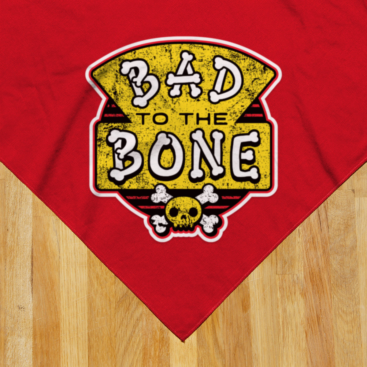 Bad to the Bone