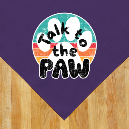Talk to the Paw