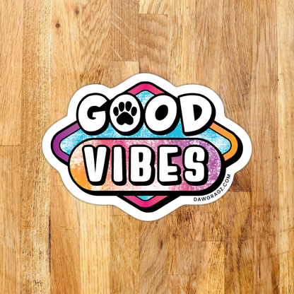 Good Vibes Sticker