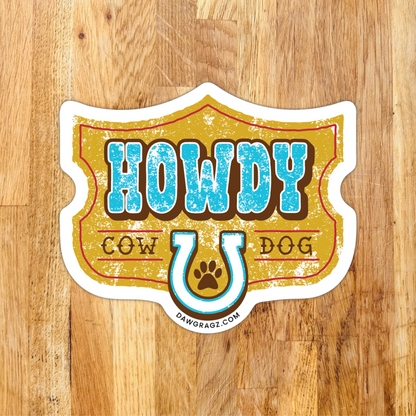Howdy Cowdog Sticker