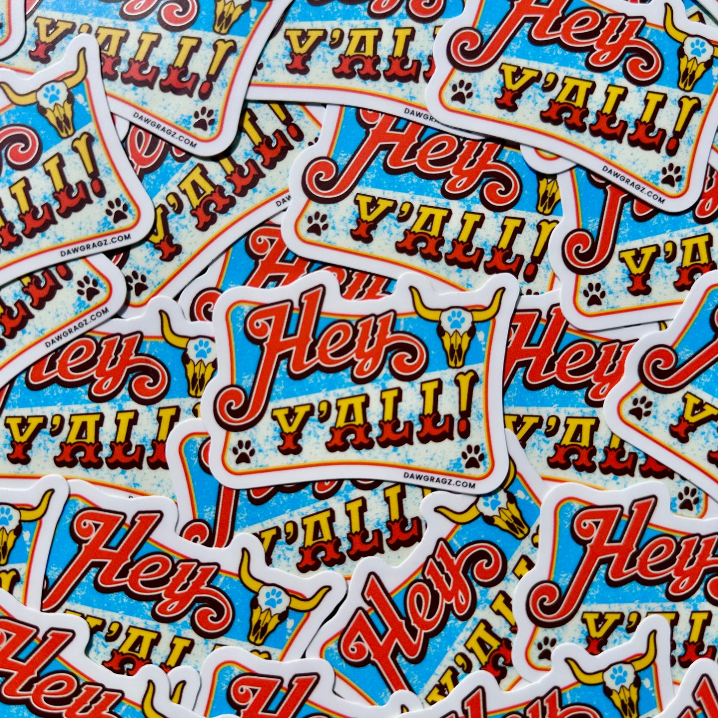 Hey Ya'll Sticker