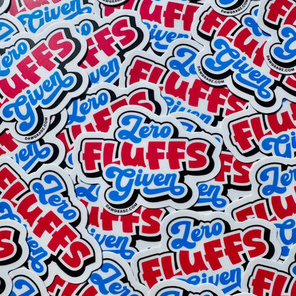 Zero Fluffs Given Sticker
